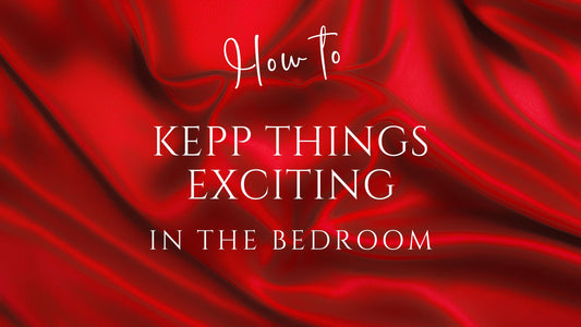 red, silk sheets for ways to keep things exciting in the bedroom